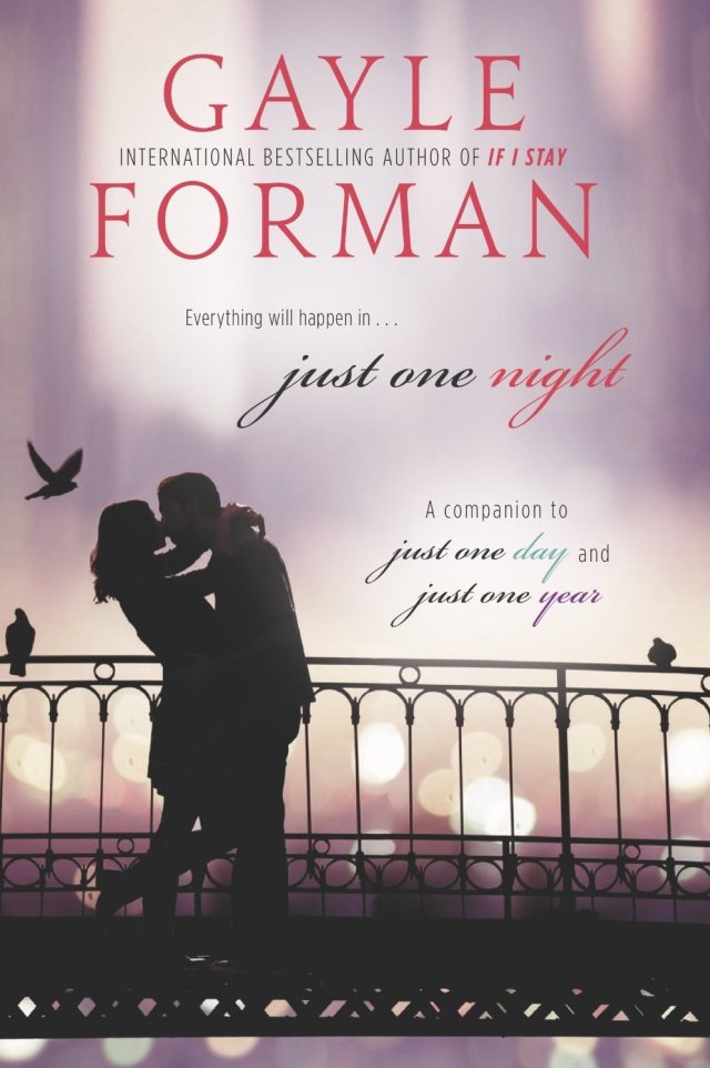 Just One Night by Gayle Forman
