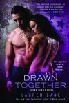 Drawn Together by Lauren Dane