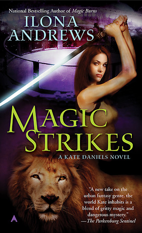 Magic Strikes by Ilona Andrews
