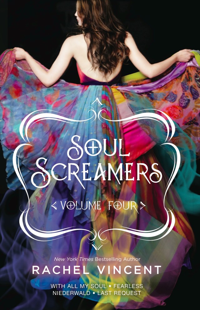 Soul Screamers Volume 4 by Rachel Vincent