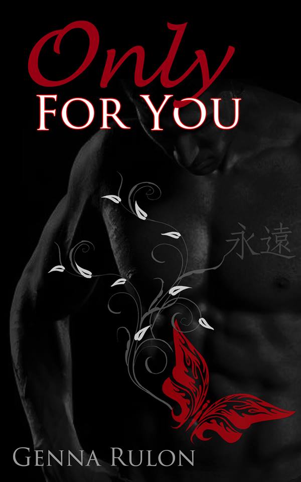 Only for You by Genna Rulon