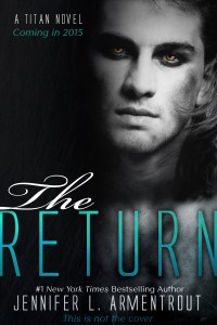 The Return by Jennifer L. Arementrout