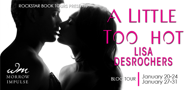 A LITTLE TOO HOT Banner