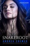 Snakeroot by Andrea Cremer