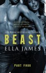 Beast Part 4 by Ella James