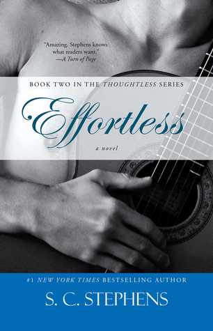 Effortless by S.C. Stephens