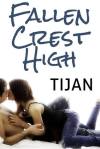 Fallen Crest High by Tijan