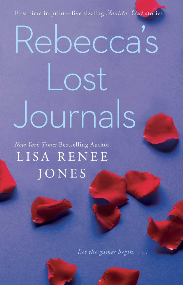 Rebecca’s Lost Journals by Lisa Renee Jones