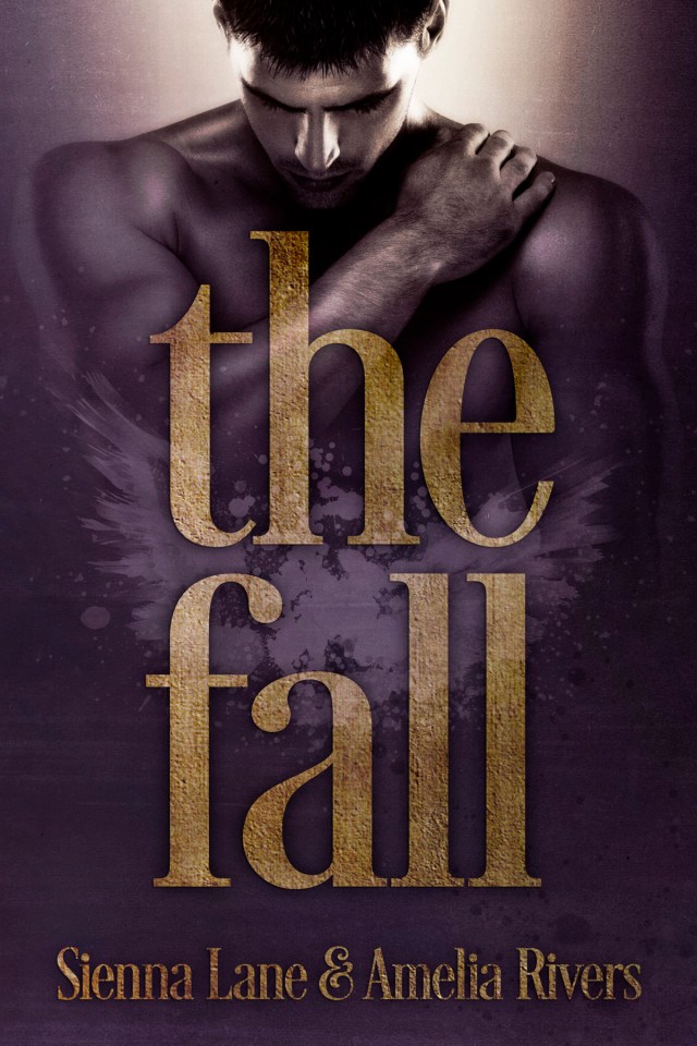 The Fall by Sienna Lane and Amelia Rivers