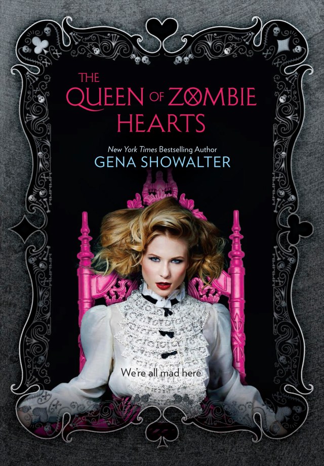 The Queen of Zombie Hearts by Gena Showalter