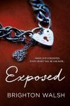 Exposed by Brighton Walsh