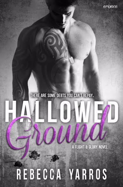 Hallowed Groud by Rebecca Yarros