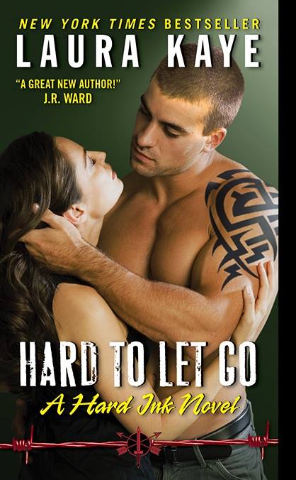 Hard to Let Go by Laura Kaye