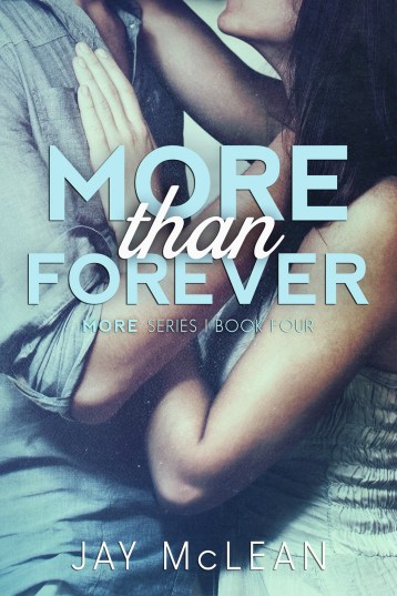 More Than Forever by Jay McLean