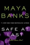 Safe At Last by Maya Banks
