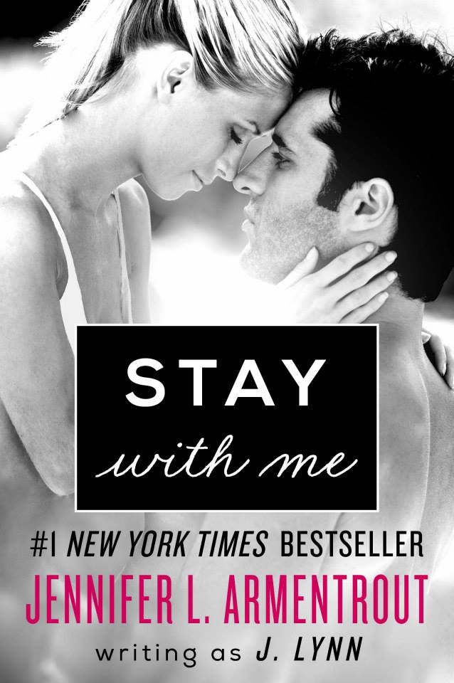 Stay with Me by J. Lynn