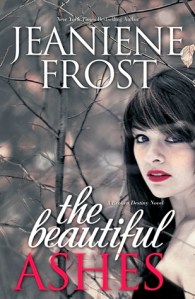The Beautiful Ashes by Jeaniene Frost