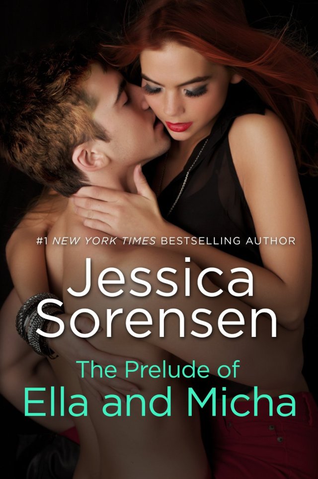 The Prelude of Ella and Micha by Jessica Sorensen