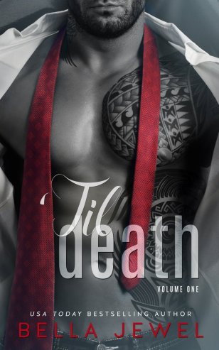 'Til Death by Bella Jewel