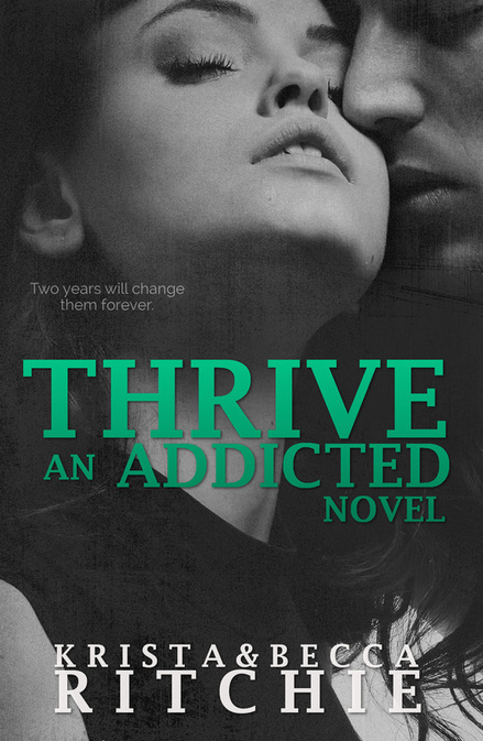 Thrive by Krista & Becca Ritchie