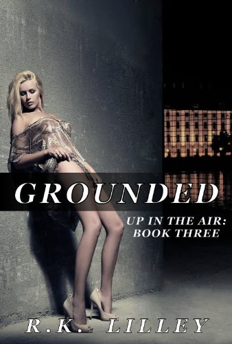 Grounded by R.K. Lilley