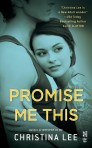 Promise Me This by Christina Lee