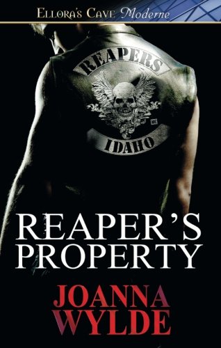 Reaper's Property by Joanna Wylde
