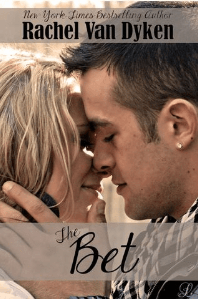 The Bet by Rachel Van Dyken