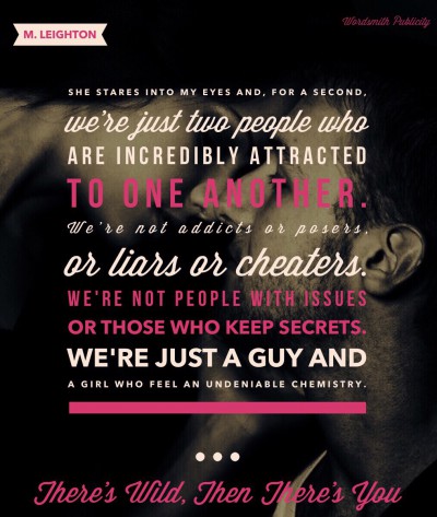 There’s Wild, Then There’s You Teaser