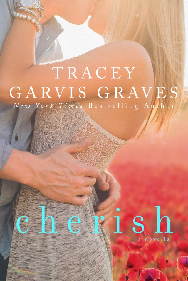 Cherish by Tracey Garvis-Graves