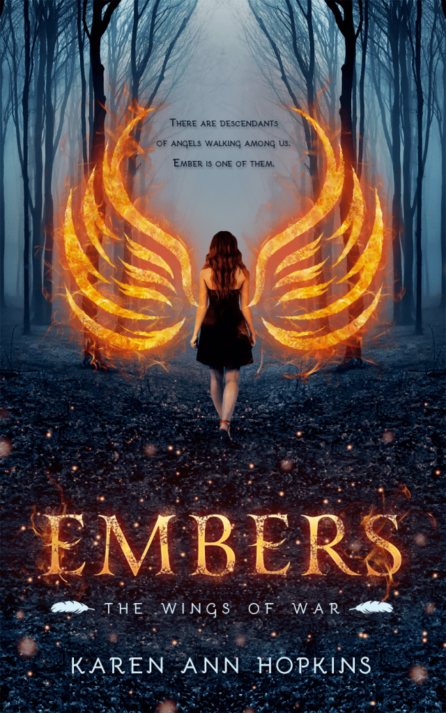 Embers by Karen Ann Hopkins