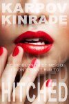 Hitched by Karpov Kinrade