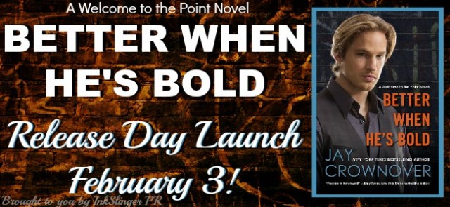 Better When He's Bold Banner