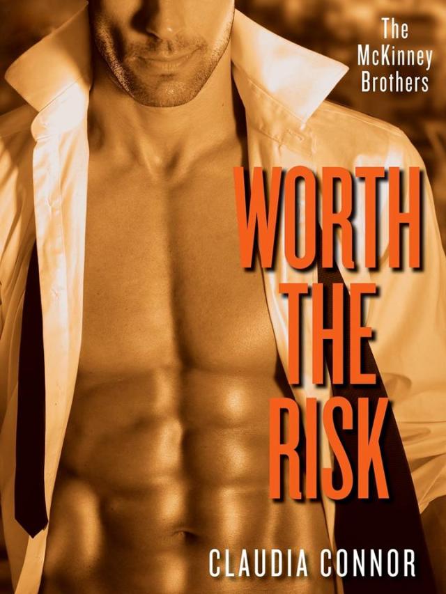 Worth the Risk by Claudia Connor