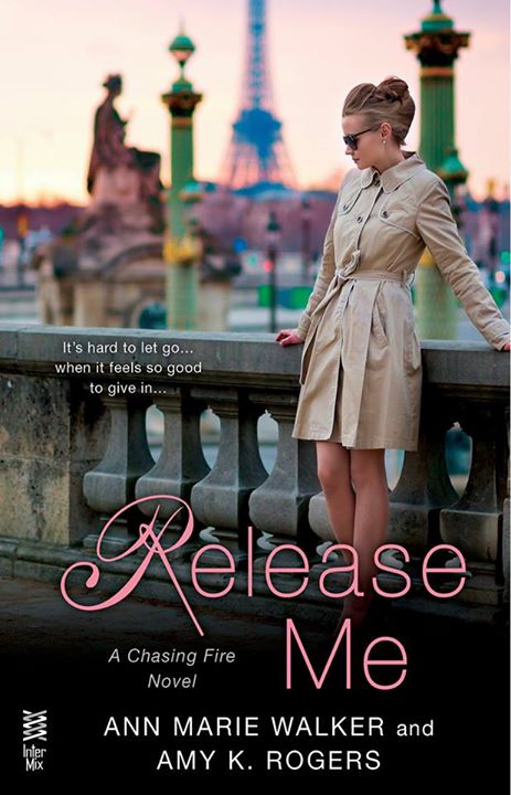 Release Me by Ann Marie Walker & Amy K. Rogers
