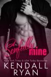 Sinfully Mine by Kendall Ryan