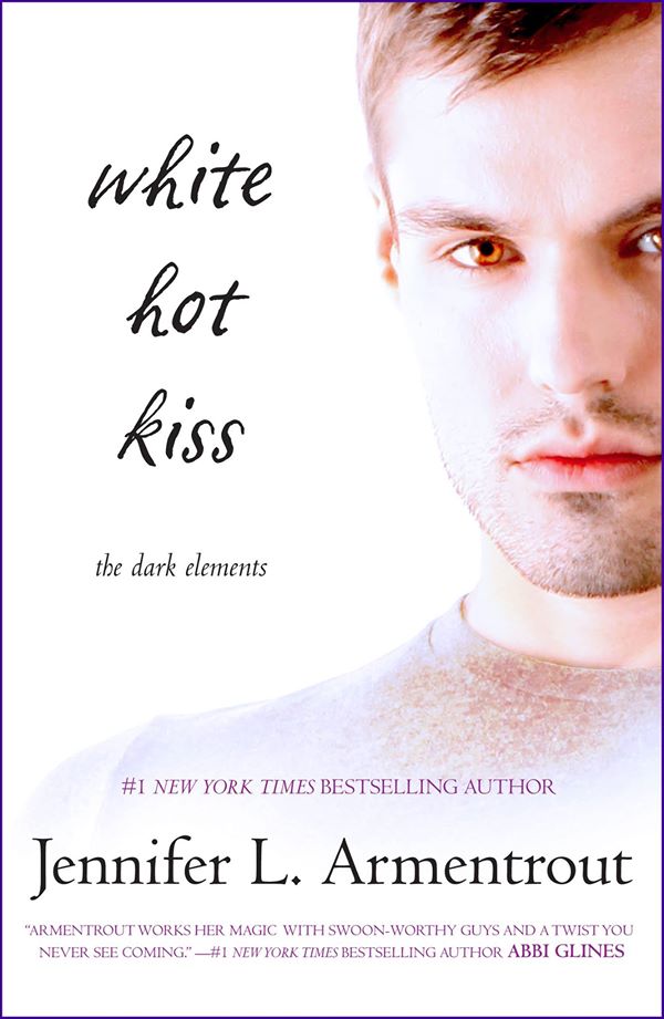 White Hot Kiss by Jennifer L. Armentrout