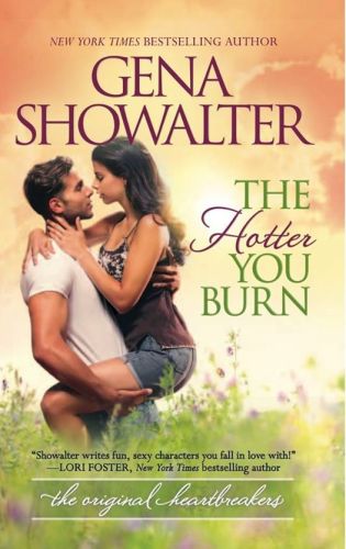 The Hotter You Burn by Gena Showalter