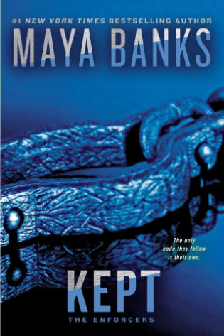 Kept by Maya Banks