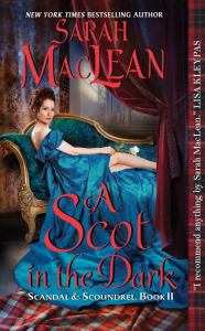 A Scot in the Dark by Sarah MacLean